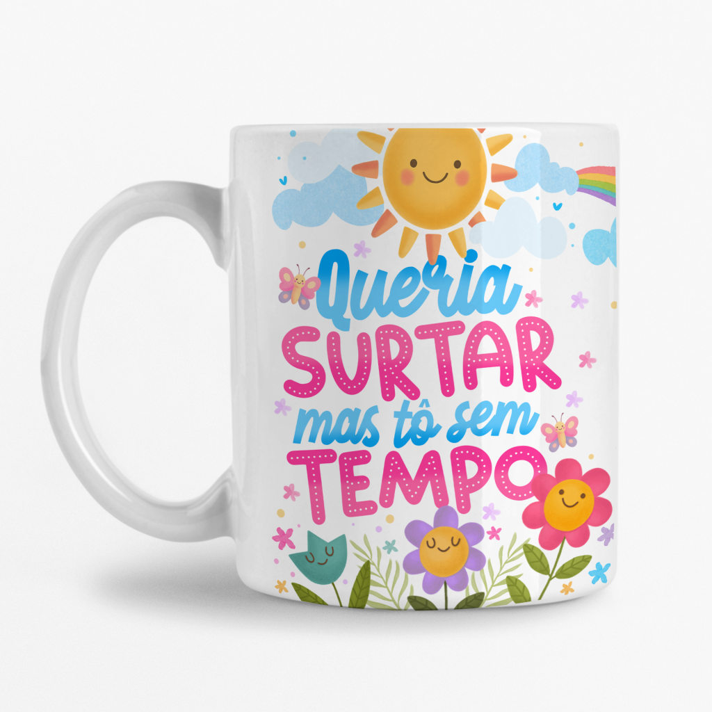 Caneca - Queria surtar mas tô sem Tempo
