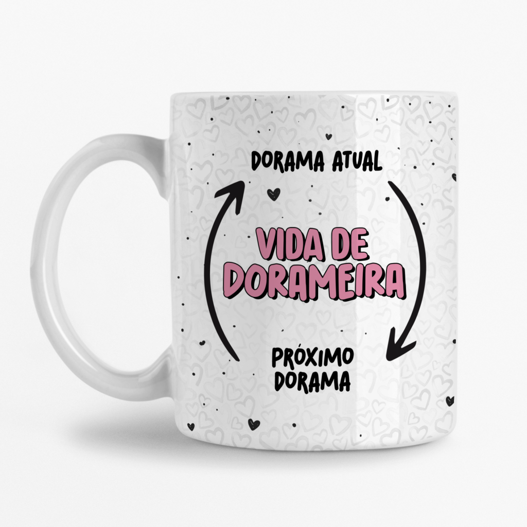 Caneca - Vida de Dorameira