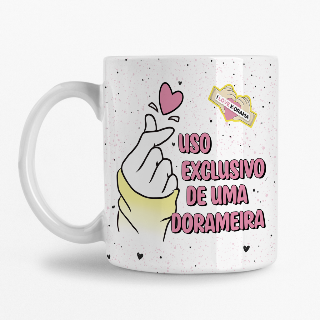 Caneca - Uso exclusivo de uma Dorameira