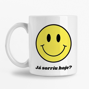 Caneca - Já sorriu hoje?