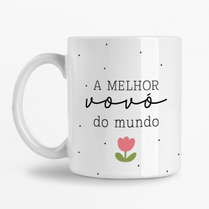 Caneca - A melhor Vovó do mundo