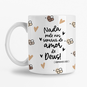 Caneca - Nada pode nos separar do amor de Deus