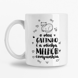 Caneca - O meu Gatinho é a minha melhor companhia