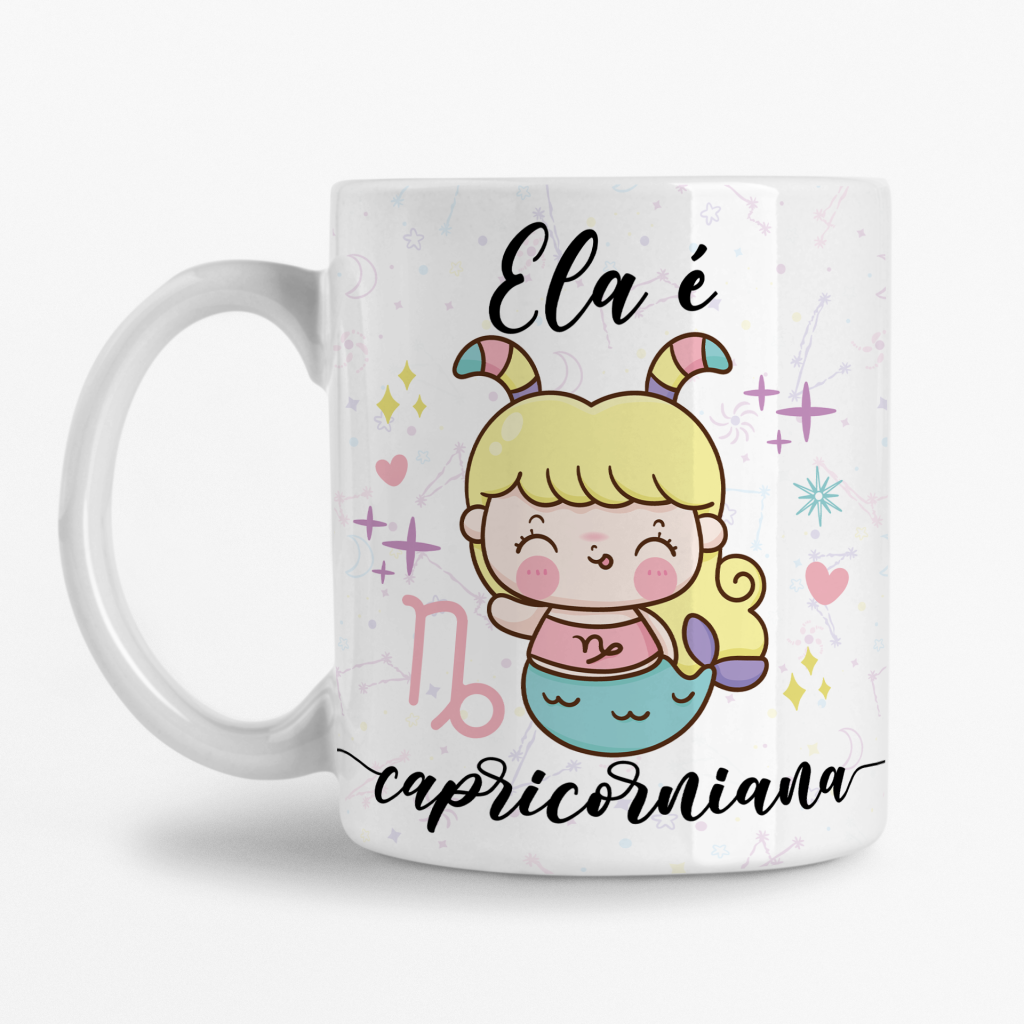 Caneca - Ela é Capricorniana