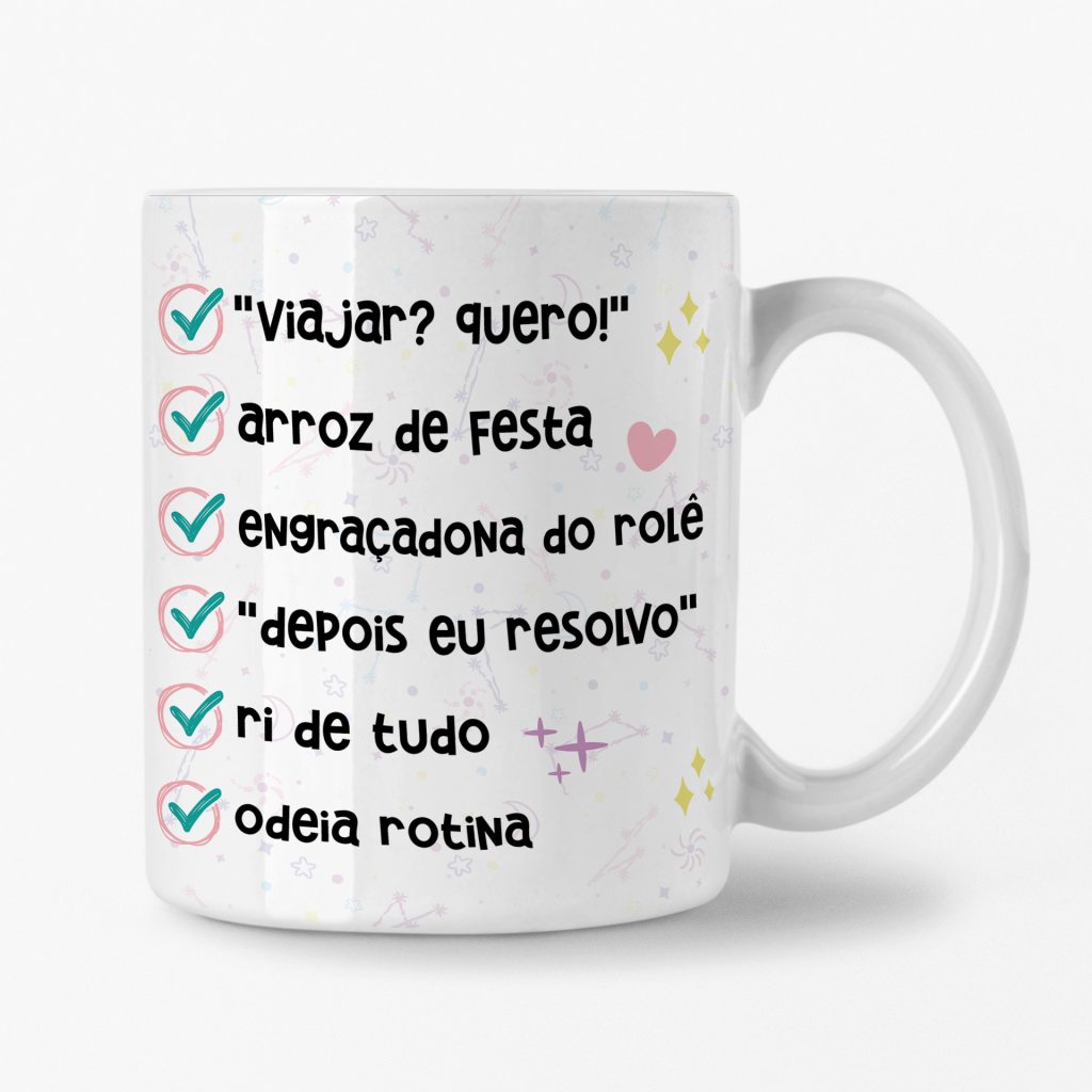 Caneca - Ela é Sagitariana