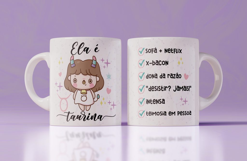 Caneca - Ela é Taurina