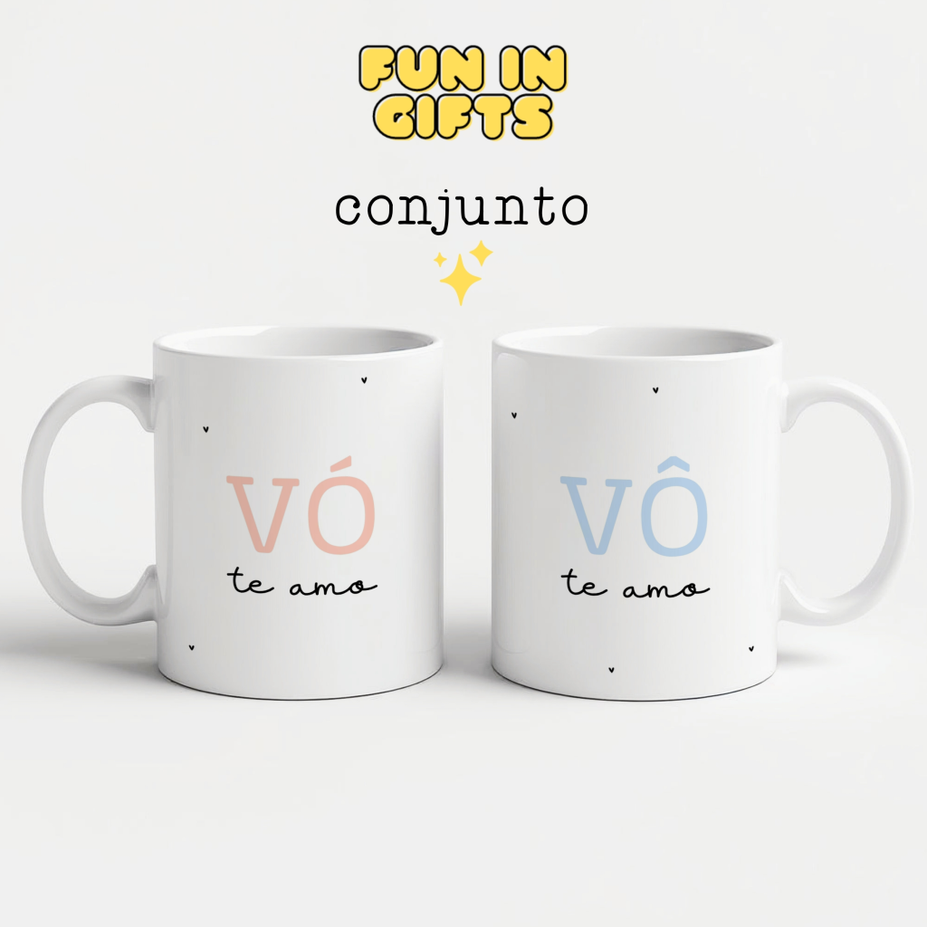 Conjunto - Vó te amo + Vô te amo