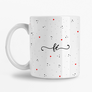 Caneca - Fé