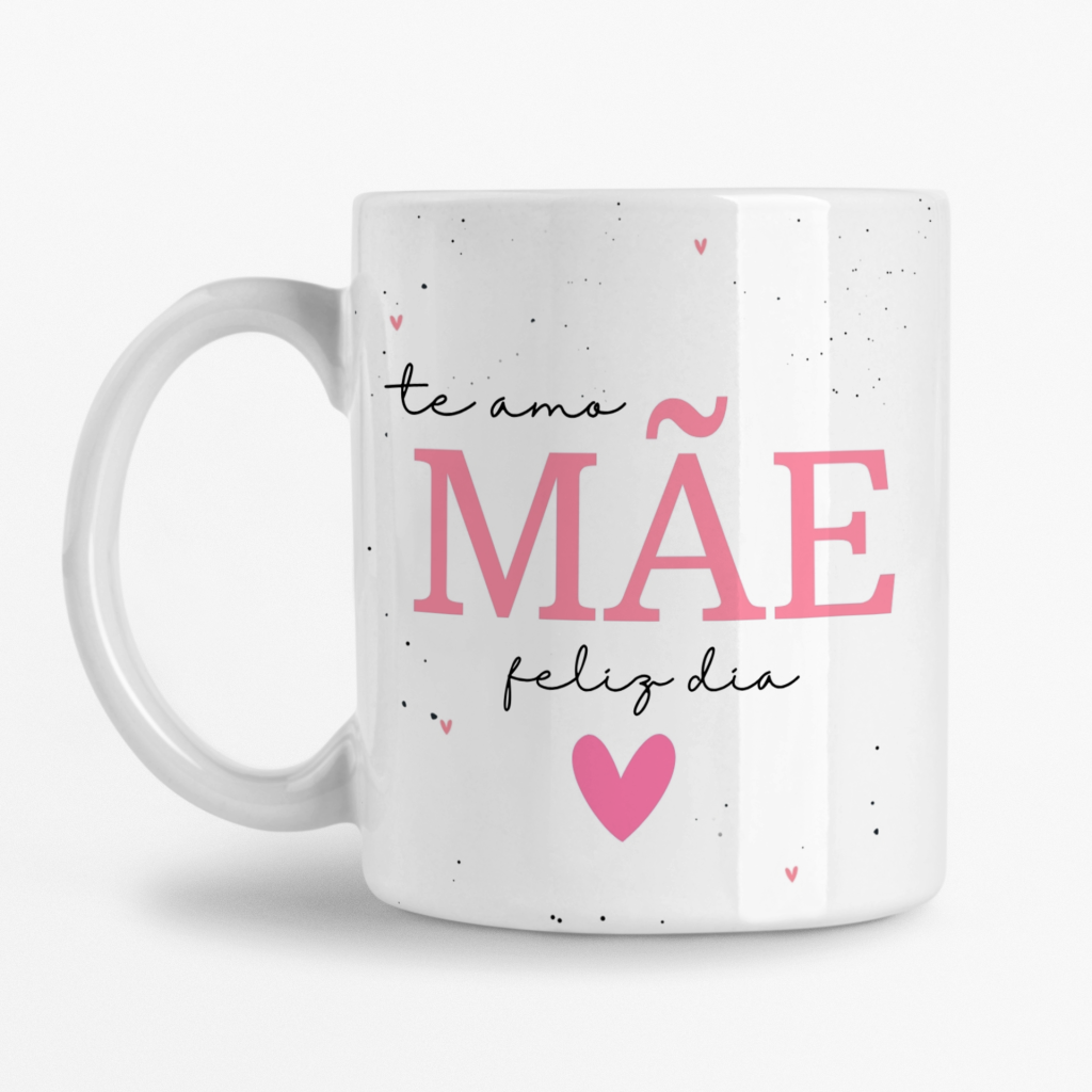 Caneca Personalizada com Foto - Eu te amo Mãe Feliz dia