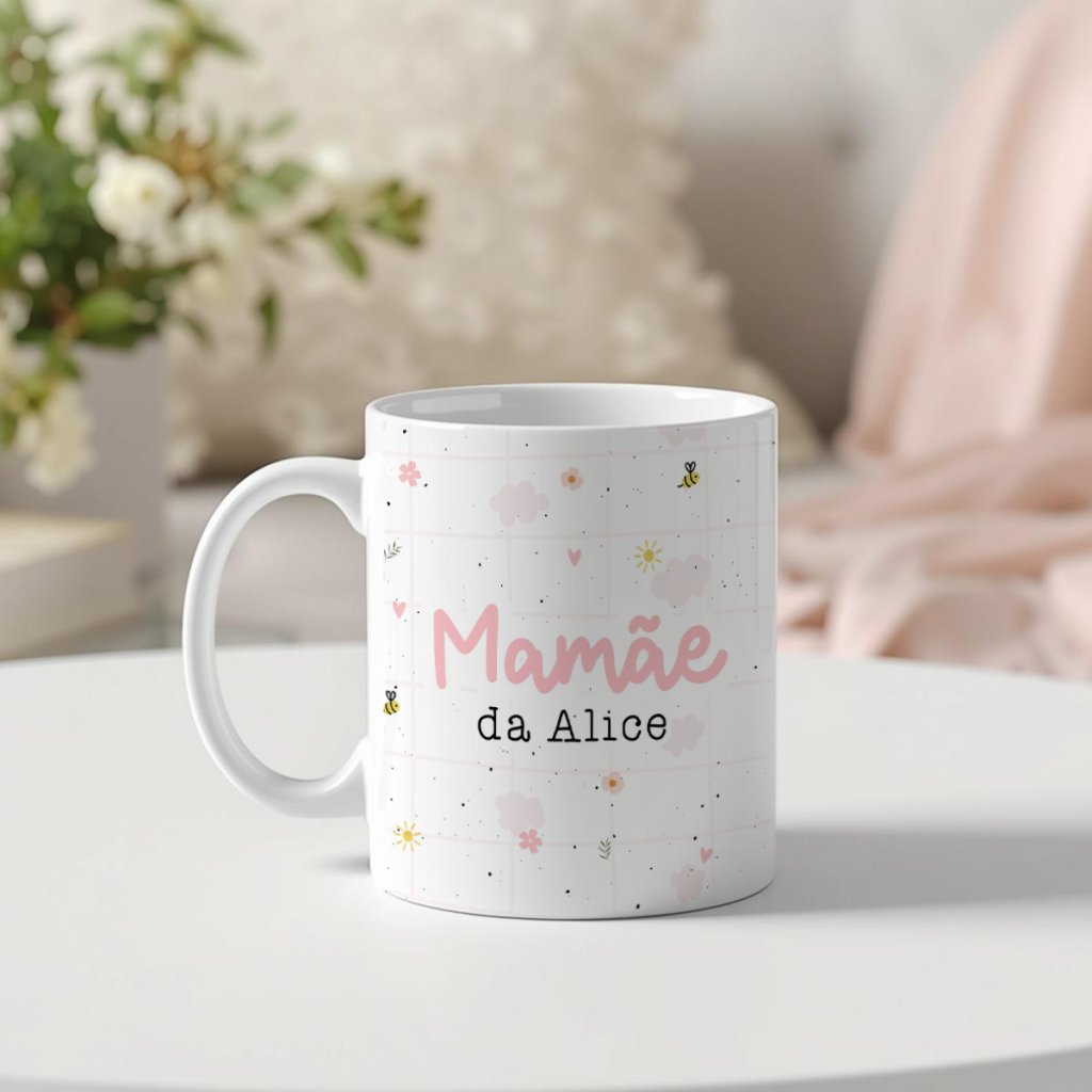 Caneca Personalizada com Nome - Mamãe da (nome da criança)