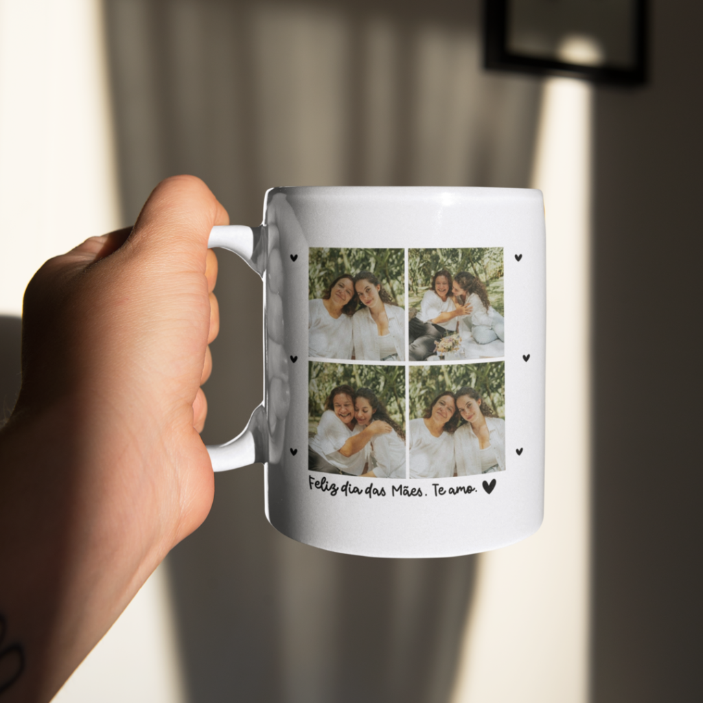 Caneca Personalizada com Foto - Feliz dia das Mães. Te amo