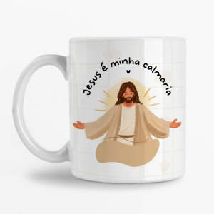 Caneca - Jesus é minha calmaria
