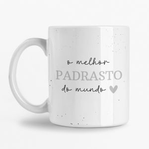 Caneca - O melhor Padrasto do mundo